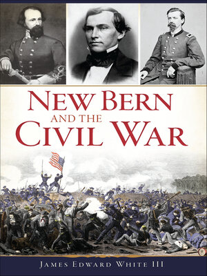 cover image of New Bern and the Civil War